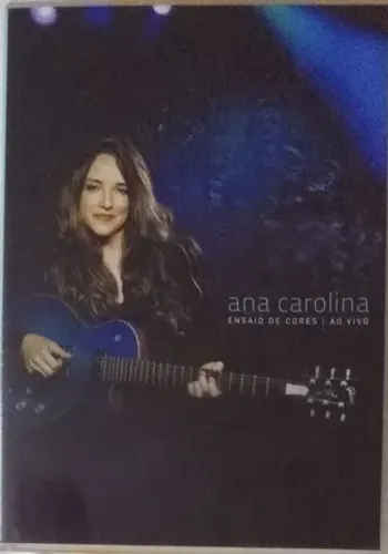 DVD - Show - Ana Carolina - Ensaio de cores - Ao vivo