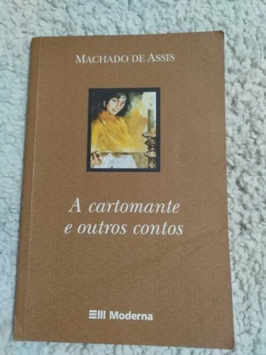A CARTOMANTE E OUTROS CONTOS
