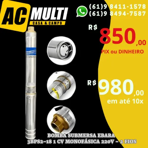 Bomba PALITO CANETA Submersa Ebara 3BPS2-18 1 CV Monofásica 220V - 2 Fios