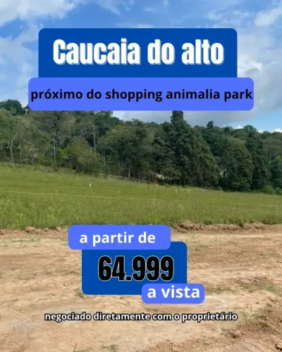 VENDO  LOTE EM CAUCAIA DO ALTO A PARTIR DE 600 METROS QUADRADOS PLANO