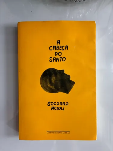Livro A Cabeça do Santo - usado