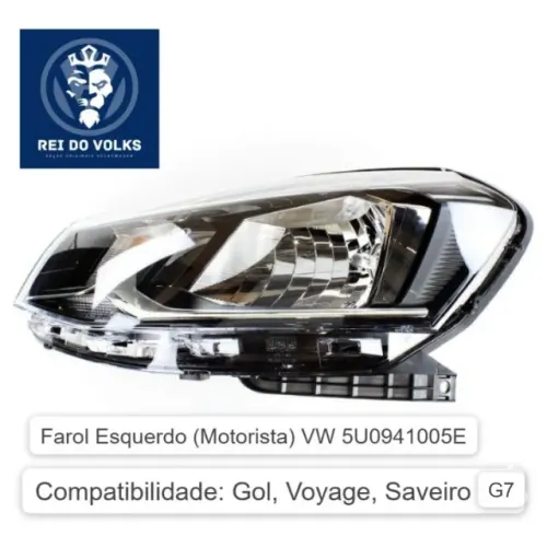 Farol Esquerdo (Motorista) VW 5U0941005E, Gol, Voyage, G7 2016/2017  seminovo original 
