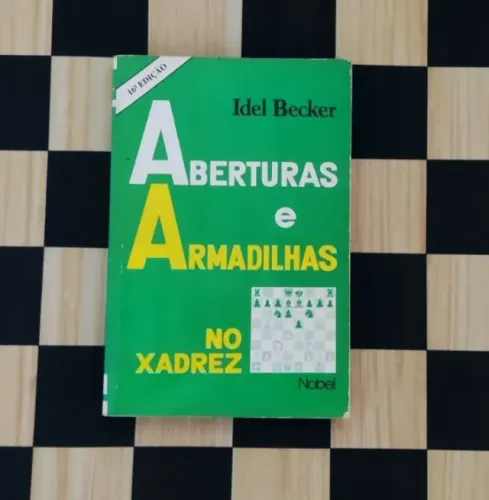 Livro de Xadrez - Aberturas e Armadilhas