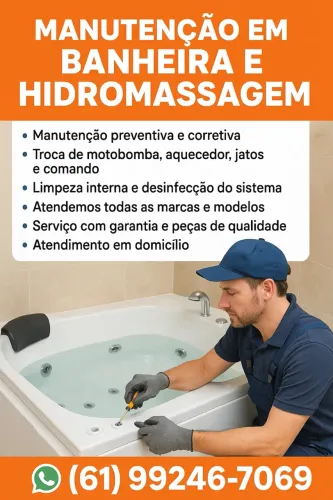 Manutenção em Banheira e Hidromassagem - Rápido, Seguro e com Garantia!