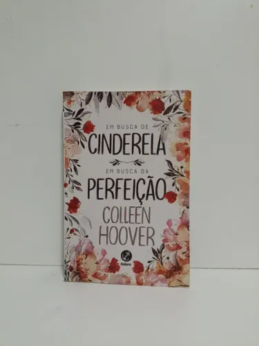 Em busca de Cinderela e em busca da perfeição