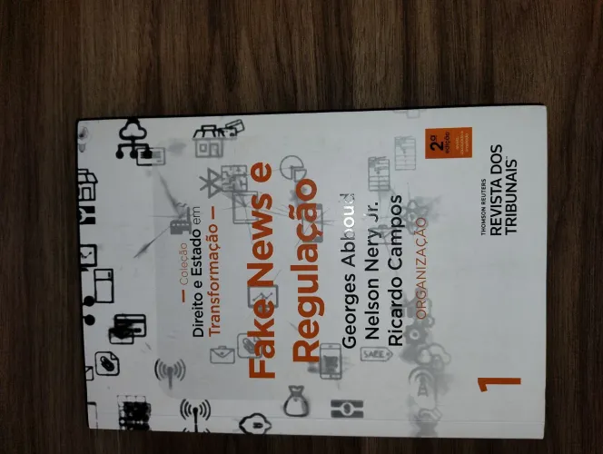Fake News e Regulação - Revista dos Tribunais
