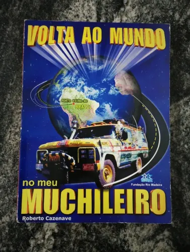 Volta ao mundo no meu muchileiro - Roberto Cazenave em ótimo estado de conservação.