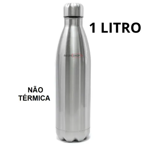 GARRAFA INOX 1 LITRO. NÃO TÉRMICA.