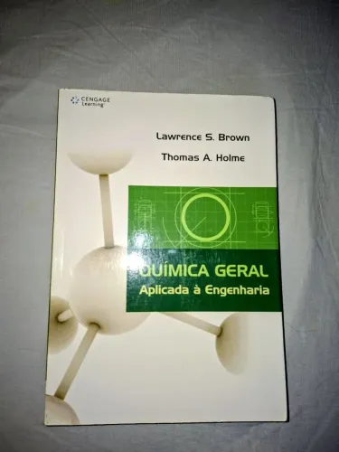 Química Geral Aplicada à Engenharia Brown e Holme