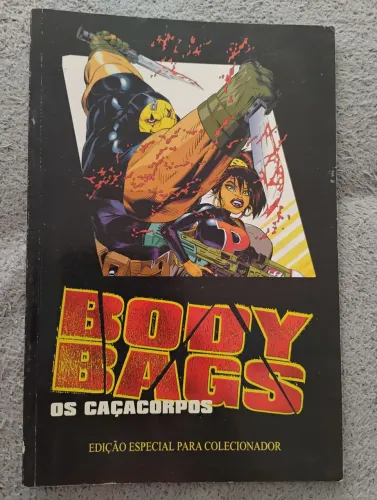 BODY BAGS: OS CAÇACORPOS EDIÇÃO ENCADERNADA (1999) MYTHOS
