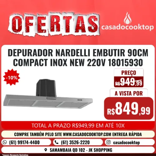 DEPURADOR NARDELLI EMBUTIR 90CM COMPACT INOX NEW 220V 18015930