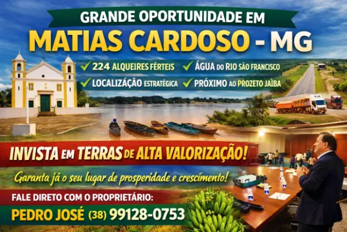 Oportunidade! Terras em Matias Cardoso, MG. (224 alqueires.)