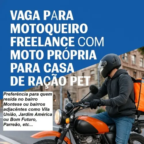Vaga para motoqueiro/entregador Freelancer/prestador de serviço(Ler atentamente o anúncio)