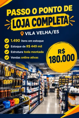 Oportunidade: Loja Completa com Estoque de R$ 449 mil por R$ 180 mil - Vila Velha/ES