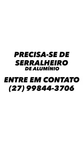 CONTRATA-SE SERRALHEIRO DE ALUMÍNIO