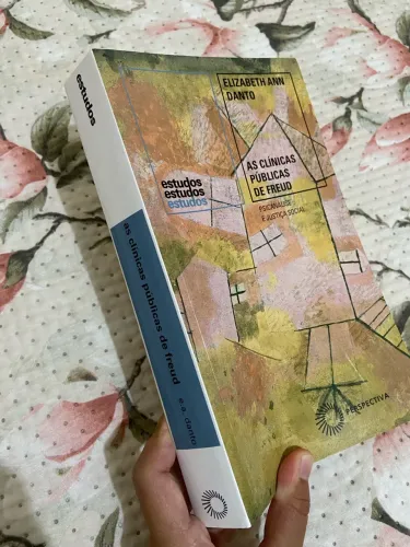Livro As clínicas públicas de Freud - e. a. danto