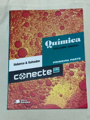 Livro Conecte- Química- Volume Único- Usberco e Salvador