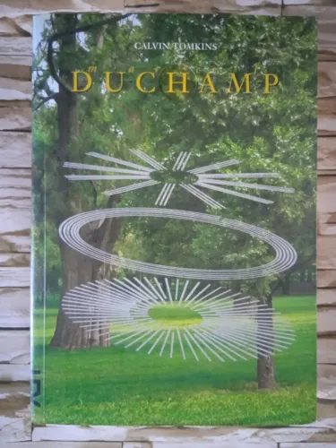 Livro Duchamp, de Calvin Tomkins. Editora Cosac Naify, 2013.