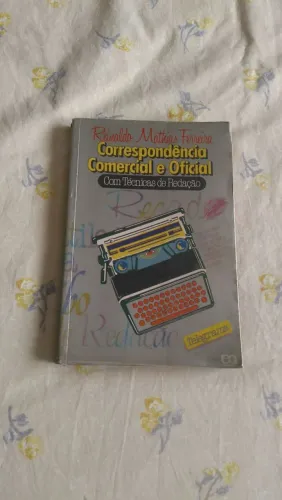 Livro Correspondência Comercial e Oficial - Reinaldo Mathias Ferreira