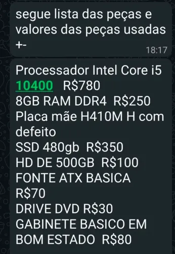 CPU i5 10400+8GB RAM DDR4+SSD 480GB+HD500GB+fonteATX basica+DRIVE DVD (pl mãe H410Mdefeit