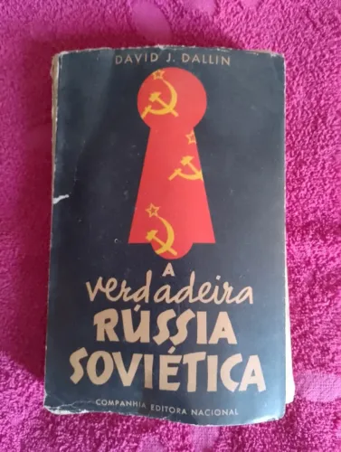 Livro "A verdadeira Russia Soviética" de David J. Dallin