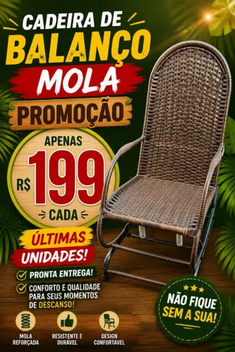 CADEIRAS DE BALANÇO 199 REAIS CADA ULTIMAS UNIDADES