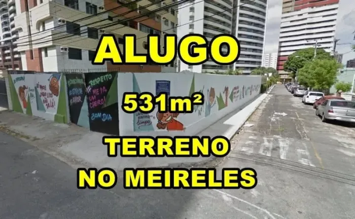VERAS ALUGA TERRENO 531M² DE ESQUINA NO MEIRELES