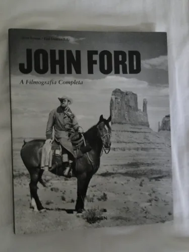 John Ford A Filmografia Completa Taschen em Português