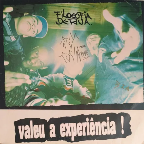 Vinil Filosofia De Rua - Valeu A Experiência