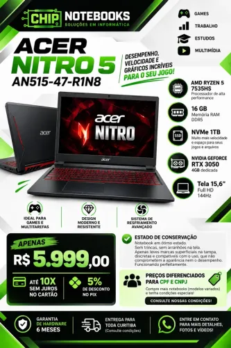 Acer nitro 5 AN515-47-R1N8 AMD 7535HS 16gb 1tb Rtx 3050 15.6 polegadas 