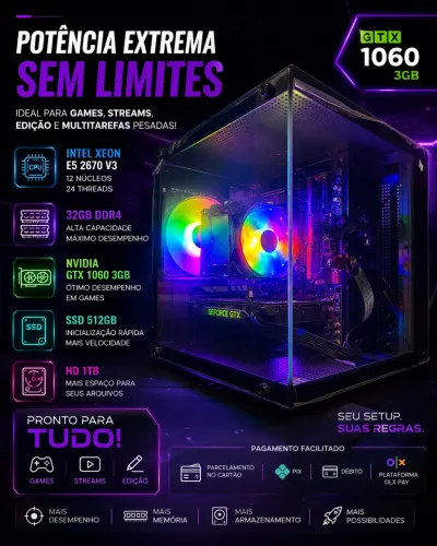 PC Gamer e Workstation | Xeon E5 2670 V3 | 32GB RAM | GTX 1060 3GB | SSD + HD | RGB