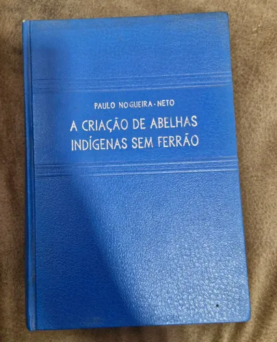 livro a criação de abelhas indígenas sem ferrão