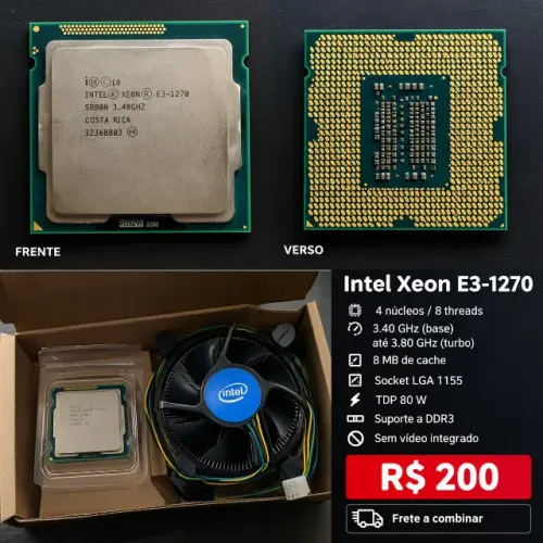 processador Xeon E3-1270 ( Equivale ao Core i7)
