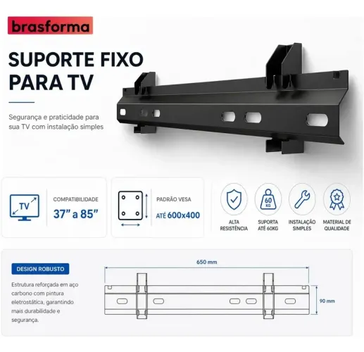 Suporte para TV Fixo Slim Brasforma 37? a 85? - Novo, Original e com Nota Fiscal