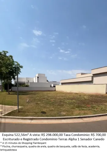 Leia a descrição: Esquina 522,56m² - Condomínio Terras Alpha 1 - Senador Canedo