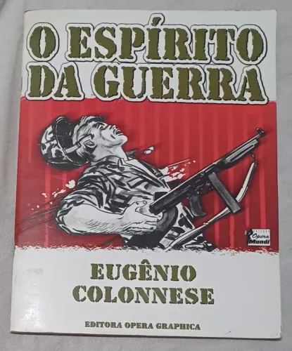 O Espírito Da Guerra - Eugênio Colonnese
