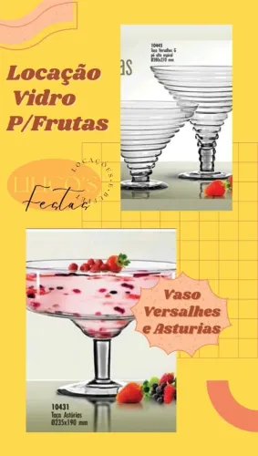 Locação Aluguel Vaso Taça Para Frutas Doces Versalhes e Asturias Por 15,00 a Unidade