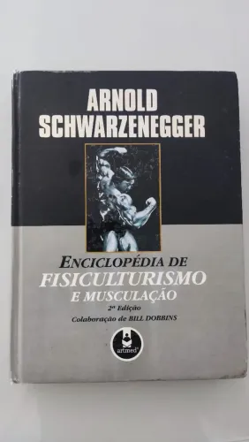 Enciclopédia de fisiculturismo e musculação 