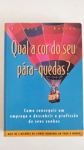 Qual a Cor do Seu Paraquedas - Richard N. bolles