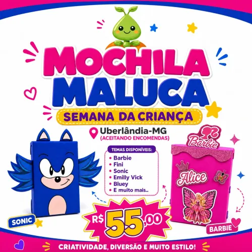Mochila Maluca - Semana da Criança 