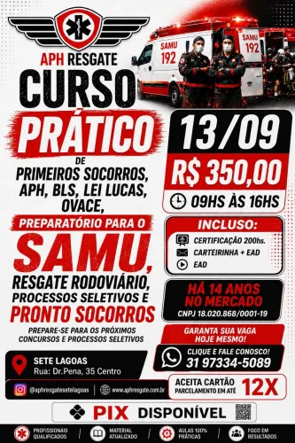 Curso prático de PRIMEIROS SOCORROS, APH, BLS, LEI LUCAS, OVACE