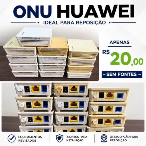 13 onu HUAWEI SEM FONTE