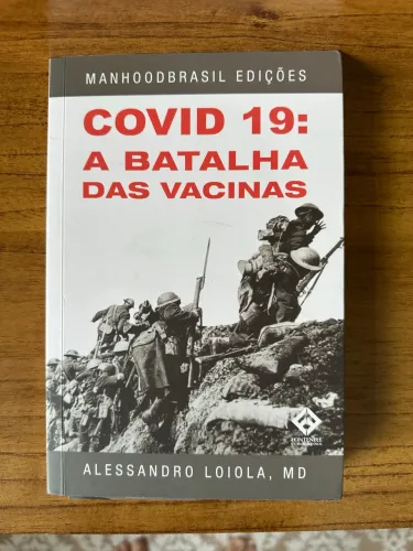 Livro Covid 19 A Batalha das Vacinas - Autografado