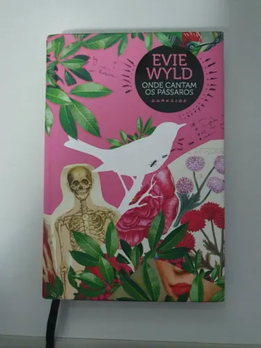 Livro Onde Cantam os Pássaros - Evie Wyld | DarkSide | Capa Dura