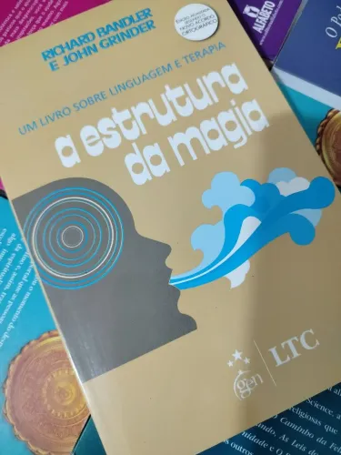 Livro Raro "A estrutura da Magia" um livro sobre linguagem e Terapia