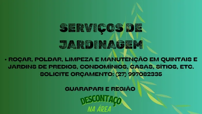 SERVIÇOS JARDINAGENS - GUARAPARI E REGIÃO 