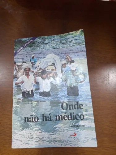 Livro medicina muito antigo anos David Werner , 1996