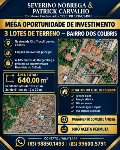 Vende-se 03 Lotes no Bairro do Colibris C/640m² Sendo 32,00 x 20,00 Super Oportunidade