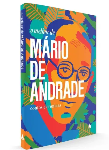 O Melhor de Mario de Andrade - Livro Novo!