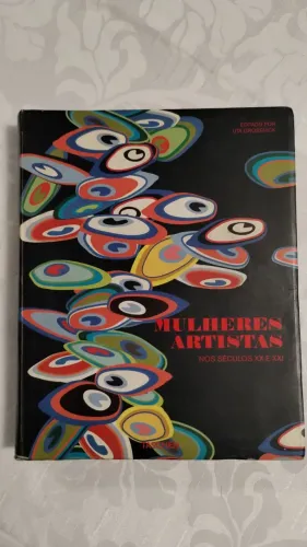 Mulheres artistas do séculos XX e XXI